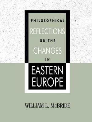 cover image of Philosophical Reflections on the Changes in Eastern Europe